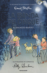 Banda dei cinque 8 il ragazzo rapito 