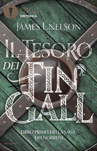 Tesoro dei fin gall - saga dei norreni libro 1 