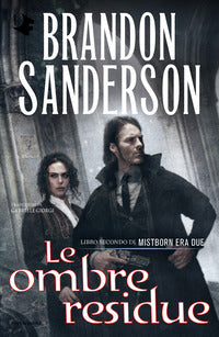 Mistborn era due 2 le ombre residue 