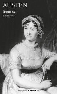 Romanzi e altri scritti (austen) 