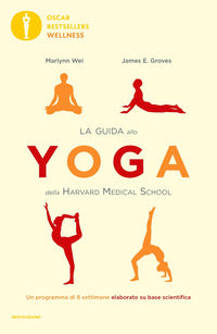 Guida allo yoga della harvard medical school 