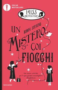 Miss detective un mistero coi fiocchi 