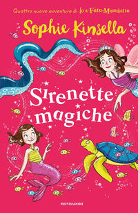 Sirenette magiche - io e fata mammetta 