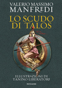 Scudo di talos - edizione illustrata 