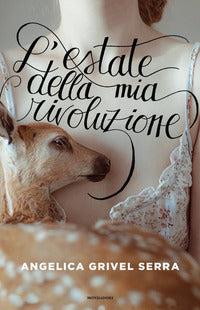 Estate della mia rivoluzione 