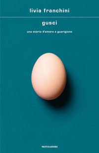 Gusci - una storia d'amore e guarigione 