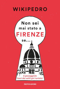 Non sei mai stato a firenze se 