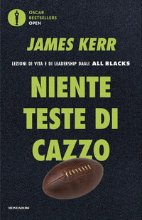 Niente teste di cazzo - lezioni di vita e di leadership dagli all blacks 