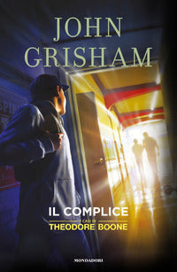 Complice - i casi di theodore boone 