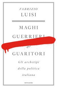 Maghi guerrieri e guaritori 