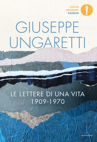 Lettere di una vita 1909 - 1970 
