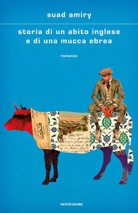 Storia di un abito inglese e di una mucca ebrea 