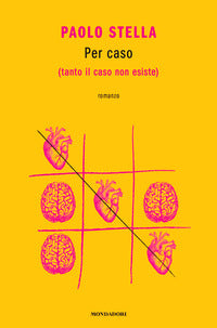Per caso tanto il caso non esiste 