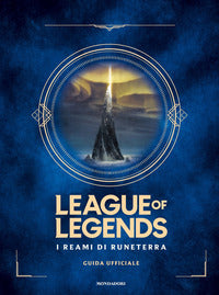 League of legends - i reami di runaterra 