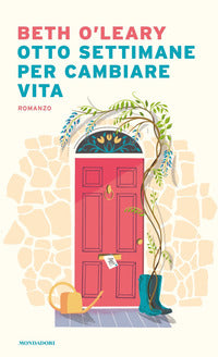 Otto settimane per cambiare vita 