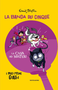 Banda dei cinque 13 la casa dei misteri 
