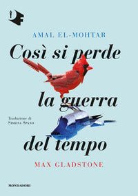 Cosi' si perde la guerra del tempo 