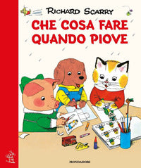 Che cosa fare quando piove 