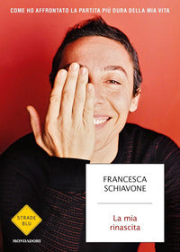 Mia rinascita 