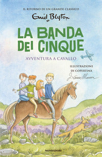 Banda dei cinque 13 avventura a cavallo 
