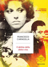 Delitto della dolce vita 