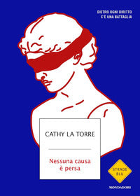 Nessuna causa e' persa 