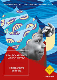 Meccanismi dell'odio - un dialogo sul razzismo e i modi per combatterlo 