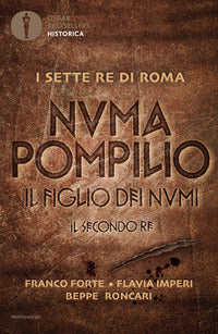 Sette re di roma 2 numa pompilio il secondo re 