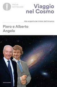 Viaggio nel cosmo - alla scoperta dei misteri dell'universo 