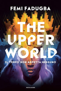 The upper world 