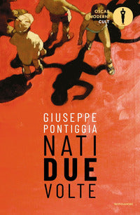 Nati due volte 
