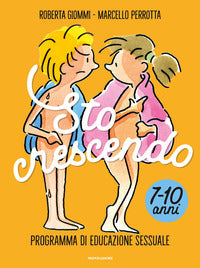 Sto crescendo - programma di educazione sessuale 7-10 anni 