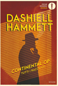 Continental op - tutti i racconti 