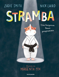 Stramba - una sorpresa fuori programma 