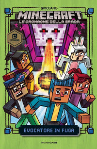 Minecraft le cronache della spada evocatore in fuga 