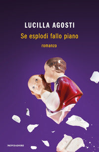 Se esplodi fallo piano 