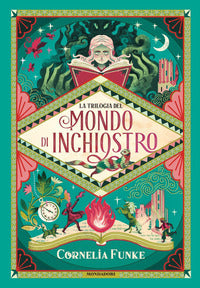 Mondo di inchiostro - la trilogia 