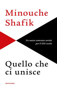 Quello che ci unisce - un nuovo contratto sociale per il xxi secolo 