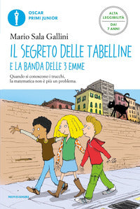 Segreto delle tabelline e la banda delle 3 emme 