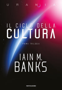 Ciclo della cultura - prima trilogia 