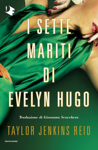 Sette mariti di evelyn hugo 