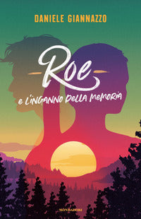 Roe e l'inganno della memoria 