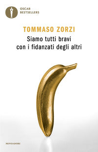 Siamo tutti bravi con i fidanzati degli altri 