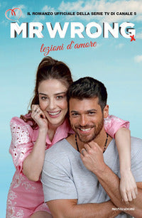 Mr wrong lezioni d'amore 