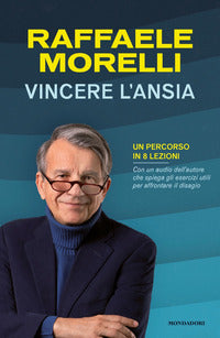 Vincere l'ansia - un percorso di 8 lezioni 