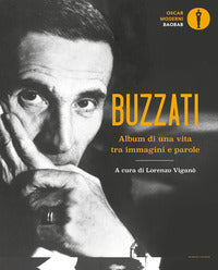 Buzzati - album di una vita tra immagini e parole 