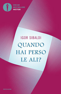 Quando hai perso le ali 