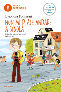 Non mi piace andare a scuola 