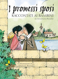 Promessi sposi raccontati ai bambini 