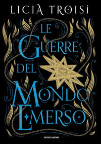 Guerre del mondo emerso - la saga completa 